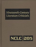 Nineteenth-Century Literature Criticism, Volume 205