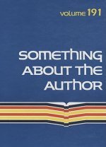 Something about the Author, Volume 191