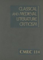 Classical and Medieval Literature Criticism, Volume 114