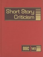 Short Story Criticism, Volume 141