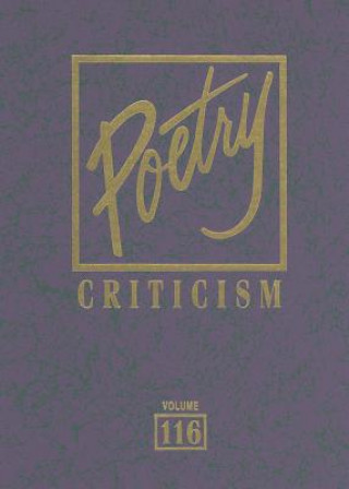 Poetry Criticism, Volume 116