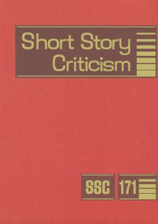 Short Story Criticism, Volume 171