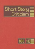 Short Story Criticism, Volume 180
