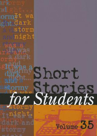 Short Stories for Students, Volume 35