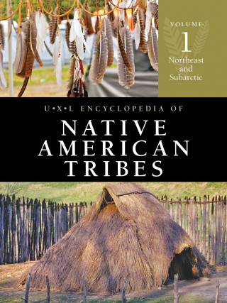 U-X-L Encyclopedia of Native American Tribes