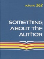 Something about the Author, Volume 262