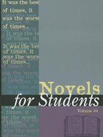 Novels for Students, Volume 44