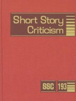 Short Story Criticism, Volume 193