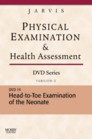 Head-To-Toe Examination of the Neonate