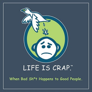 Life is Crap