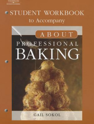 About Baking Student Workbook