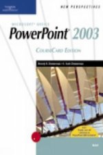 New Perspectives on Microsoft Office PowerPoint 2003, Brief, CourseCard Edition