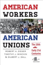 American Workers, American Unions