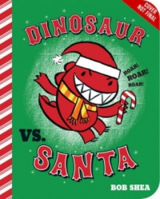 Dinosaur Vs. Santa