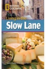 Living in the Slow Lane + Book with Multi-ROM