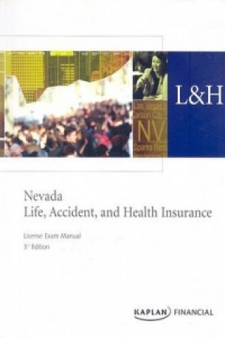 Nevada Life, Accident and Health Insurance License Exam Manual