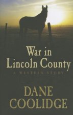 War in Lincoln County