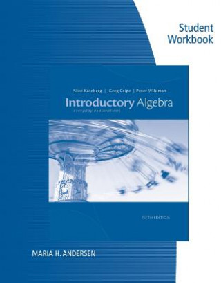 Student Workbook for Kaseberg/Cripe/Wildman's Introduction to Algebra: Everyday Explorations, 5th