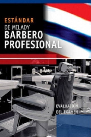 Spanish Translated Exam Review for Milady's Standard Professional Barbering