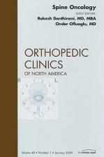 Spine Oncology, An Issue of Orthopedic Clinics