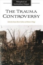 Trauma Controversy