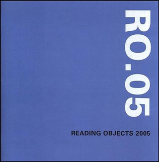 Reading Objects 2005