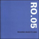 Reading Objects 2005