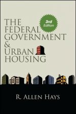 Federal Government and Urban Housing