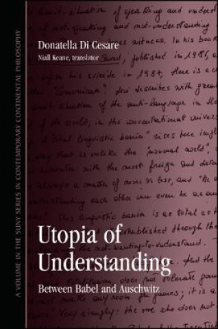 Utopia of Understanding