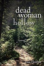 Dead Woman Hollow