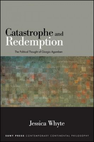 Catastrophe and Redemption