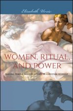 Women, Ritual, and Power
