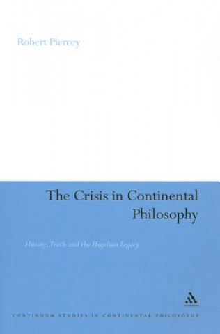 Crisis in Continental Philosophy