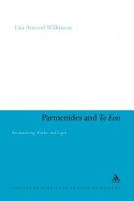 Parmenides and To Eon