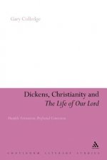 Dickens, Christianity and 'The Life of Our Lord'