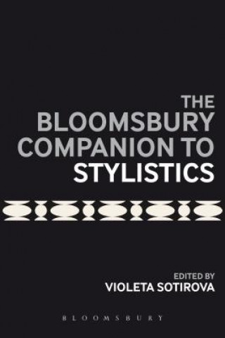 Bloomsbury Companion to Stylistics
