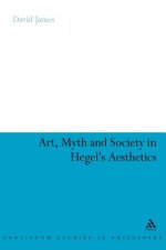 Art, Myth and Society in Hegel's Aesthetics