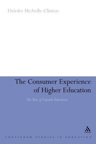 Consumer Experience of Higher Education