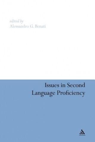 Issues in Second Language Proficiency