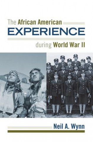 African American Experience during World War II