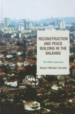 Reconstruction and Peace Building in the Balkans