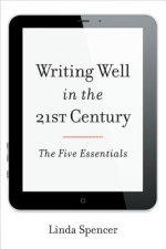 Writing Well in the 21st Century