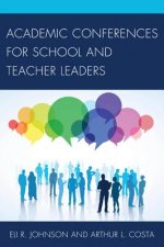Academic Conferences for School and Teacher Leaders