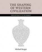 Shaping of Western Civilization