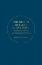 Dignity of Every Human Being