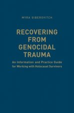 Recovering from Genocidal Trauma