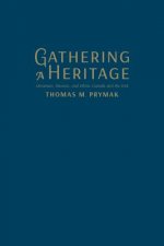 Gathering a Heritage