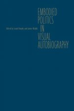 Embodied Politics in Visual Autobiography