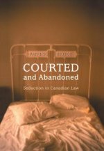 Courted and Abandoned