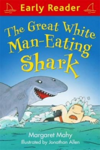Early Reader: The Great White Man-Eating Shark